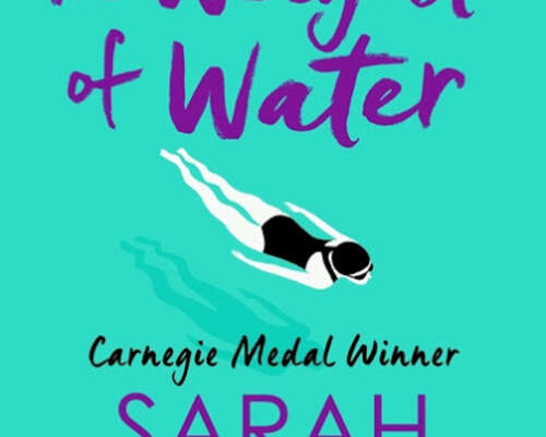 The Weight of Water: Sarah Crossan