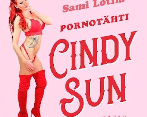 Kirja-arvio: Sami Lotila - Pornotähti Cindy S...