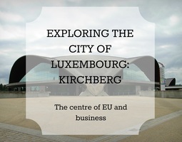 Exploring Lux: Kirchberg