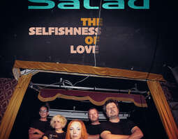 Salad – The Selfishness of Love
