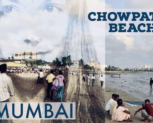 Rantaelämää Mumbaissa; Chowpatty Beach ennen ...