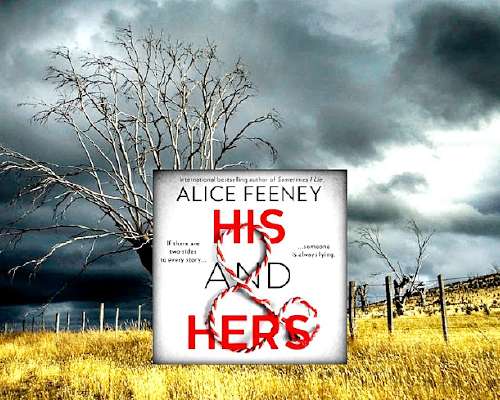 Alice Feeney - His and Hers