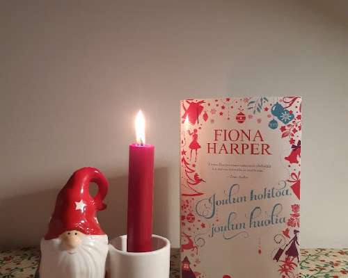 Fiona Harper: Joulun hohtoa, joulun huolia