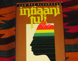 Jan-Åke Alvarsson: Intiaanituli