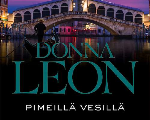 Donna Leon: Pimeillä vesillä – ihmissuhteita,...