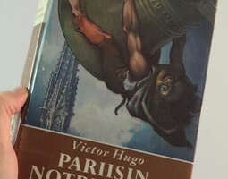 Victor Hugo - Pariisin Notre-Dame