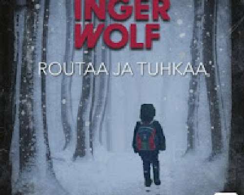 Inger Wolf: Routaa ja tuhkaa
