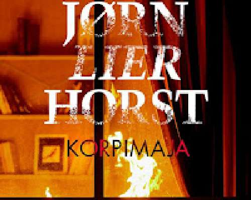 Jørn Lier Horst: Korpimaja. Vol 2
