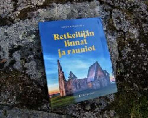 Retkikohteena Suomen linnat ja rauniot