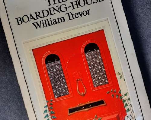 William Trevor: The Boarding-House
