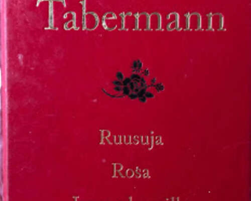 Tommy Tabermann: Ruusuja Rosa Luxemburgille