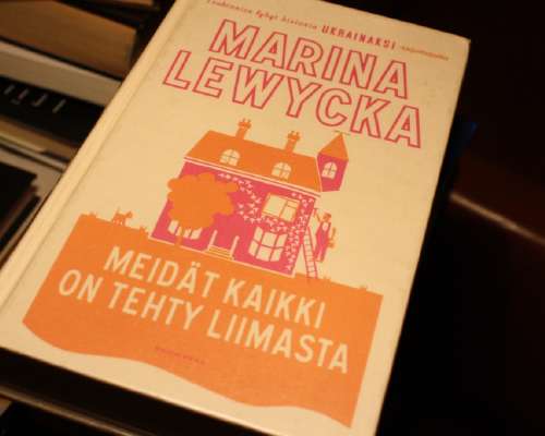 Marina Lewycka: Meidät kaikki on tehty liimasta