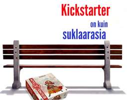 Kickstarter on kuin suklaarasia