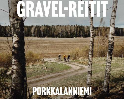 Gravel-reitit: Espoo – Porkkalanniemi