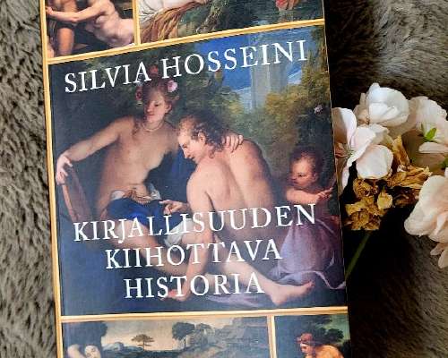 Silvia Hosseini: Kirjallisuuden kiihottava hi...