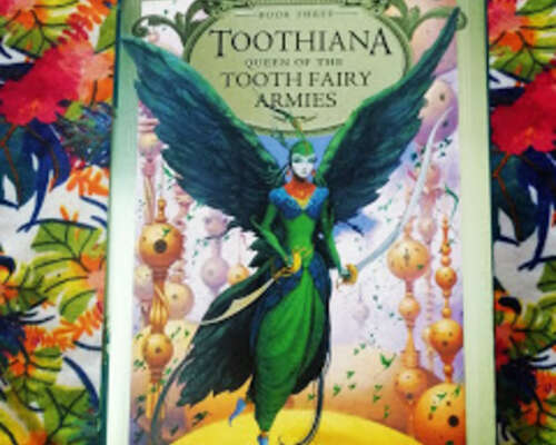 Toothiana - Queen of the Tooth Fairy Armies -...