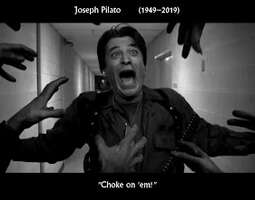 Joseph Pilato 1949-2019