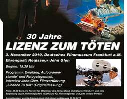 007 Event: 30 Jahre Lizenz zum Töten (3 Novem...