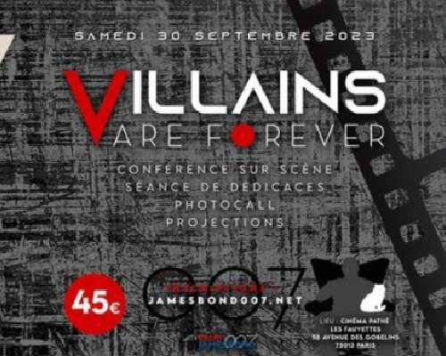007 Event: Villains are Forever (30 September...