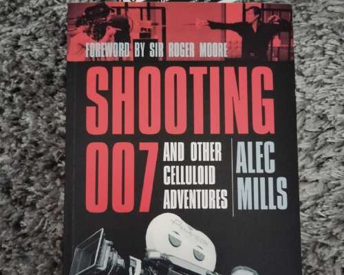 007 Related book: Shooting 007 and Other Cell...