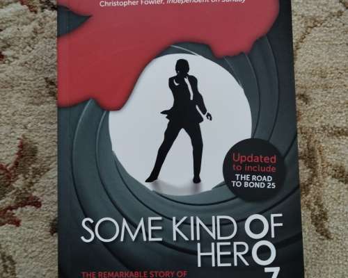 007 Related book: Some Kind of Hero