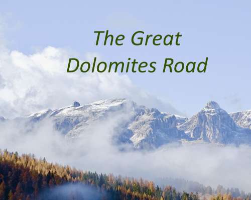 The Great Dolomites Road
