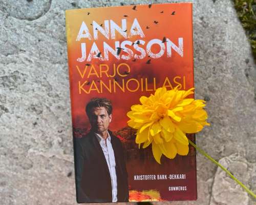 Anna Jansson: Varjo kannoillasi