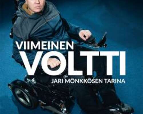 Mika Saukkonen: Viimeinen voltti – Jari Mönkk...
