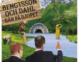 Bengtsson och Dahl går på djupet