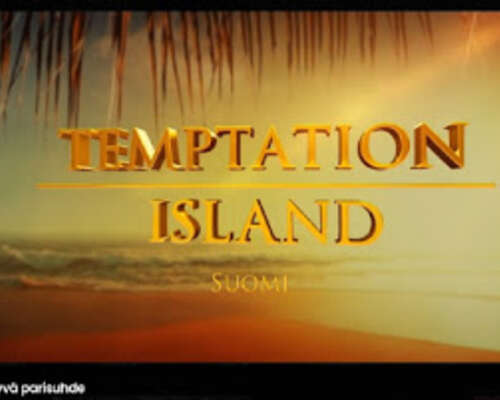 Temptation Island kahdeksan on Kainuussa