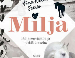 Milja-sarja: Anna-Riikka Sairio