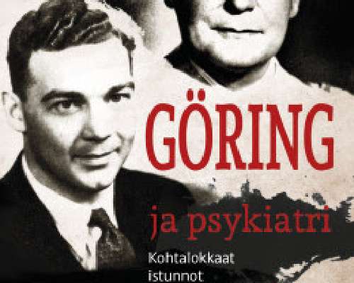 Kirja-arvio: Jack El-Hai - Göring ja psykiatr...