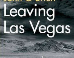 Luettua: Leaving Las Vegas (Rikkinäisten Pariisi)