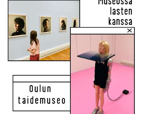 Museossa lasten kanssa – oulun taidemuseo