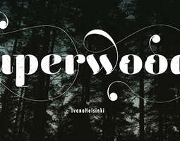 Superwood kutsuu elämykseen metsän keskelle
