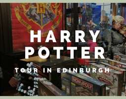 Ultimate guide for a Harry Potter fan in Edinburgh