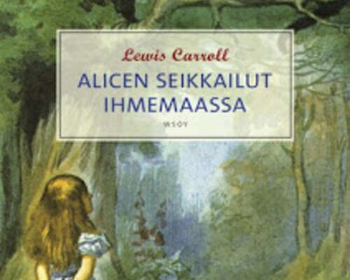 Kirja-arvostelu: Lewis Carroll, Alicen seikka...