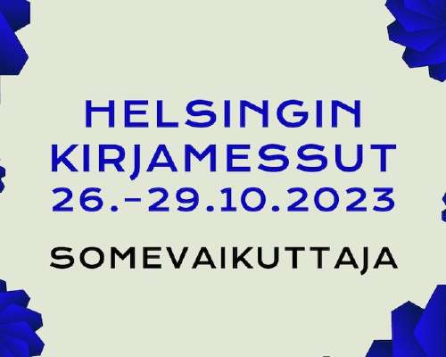 Helsingin Kirjamessut 2023, teema ja pääsylip...