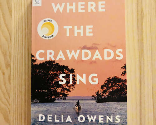 Book Review: Where The Crawdads Sing by Delia...