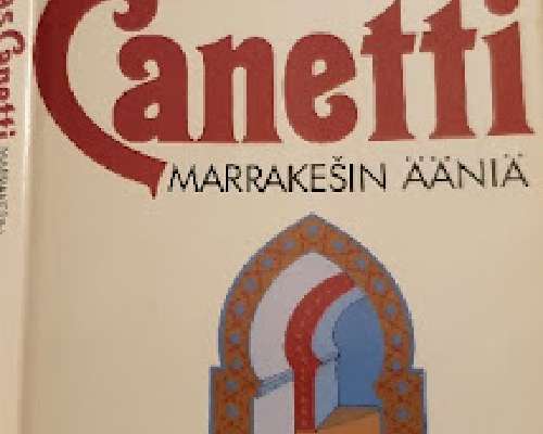 Elias Canetti: Marrakesin ääniä