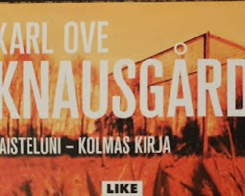 Karl Ove Knausgård: Taisteluni kolmas kirja