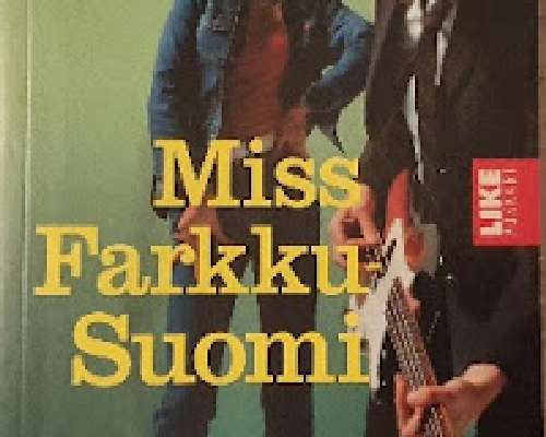 Kauko Röyhkä: Miss Farkku-Suomi