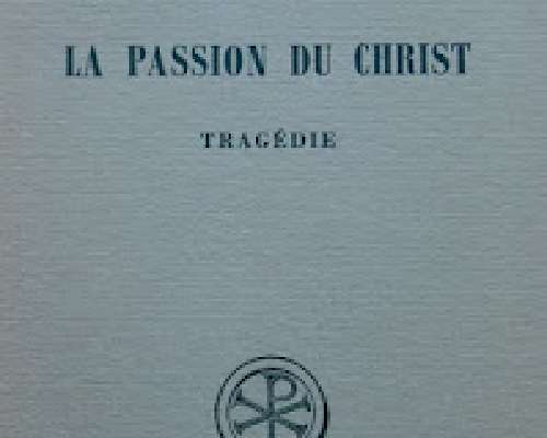 La passion du Christ (näytelmä)