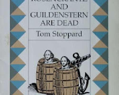 Tom Stoppard - Rosencrantz and Guildenstern A...