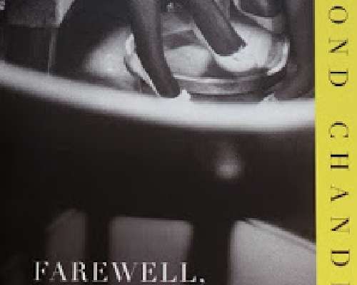 Raymond Chandler - Farewell, My Lovely (Näkem...