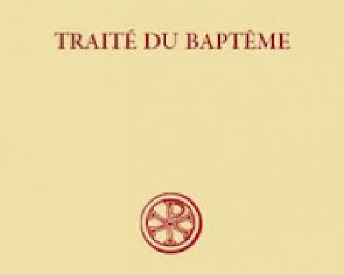 Tertullianus - Traité du baptême (Kasteesta)