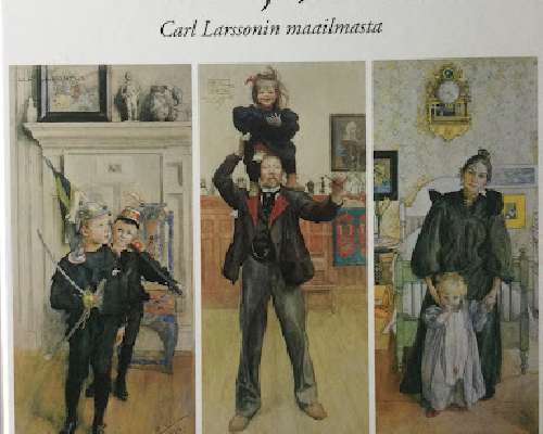 Taiteilija Carl Larsson - ruotsalaista perhei...