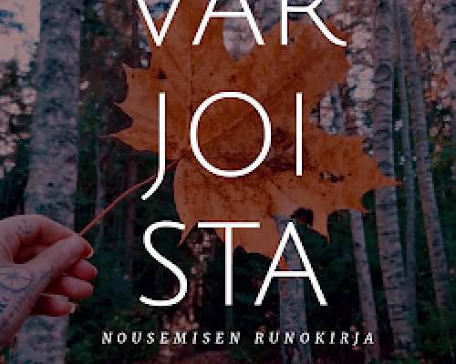Varjoista - Nousemisen runokirja 06/2023