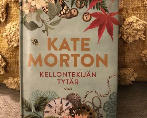 Kate Morton – Kellontekijän tytär