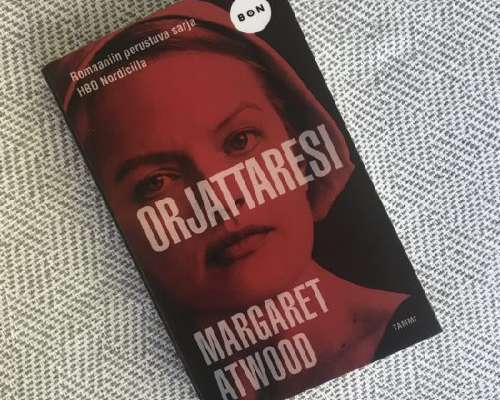 Margaret Atwood – Orjattaresi (Handmaid’s Tal...